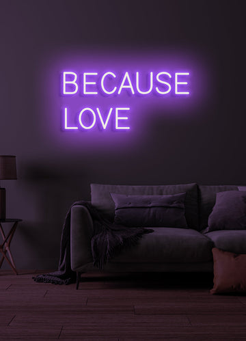 BECAUSE LOVE | GIRL POWER #10 | NEON LIGHTING