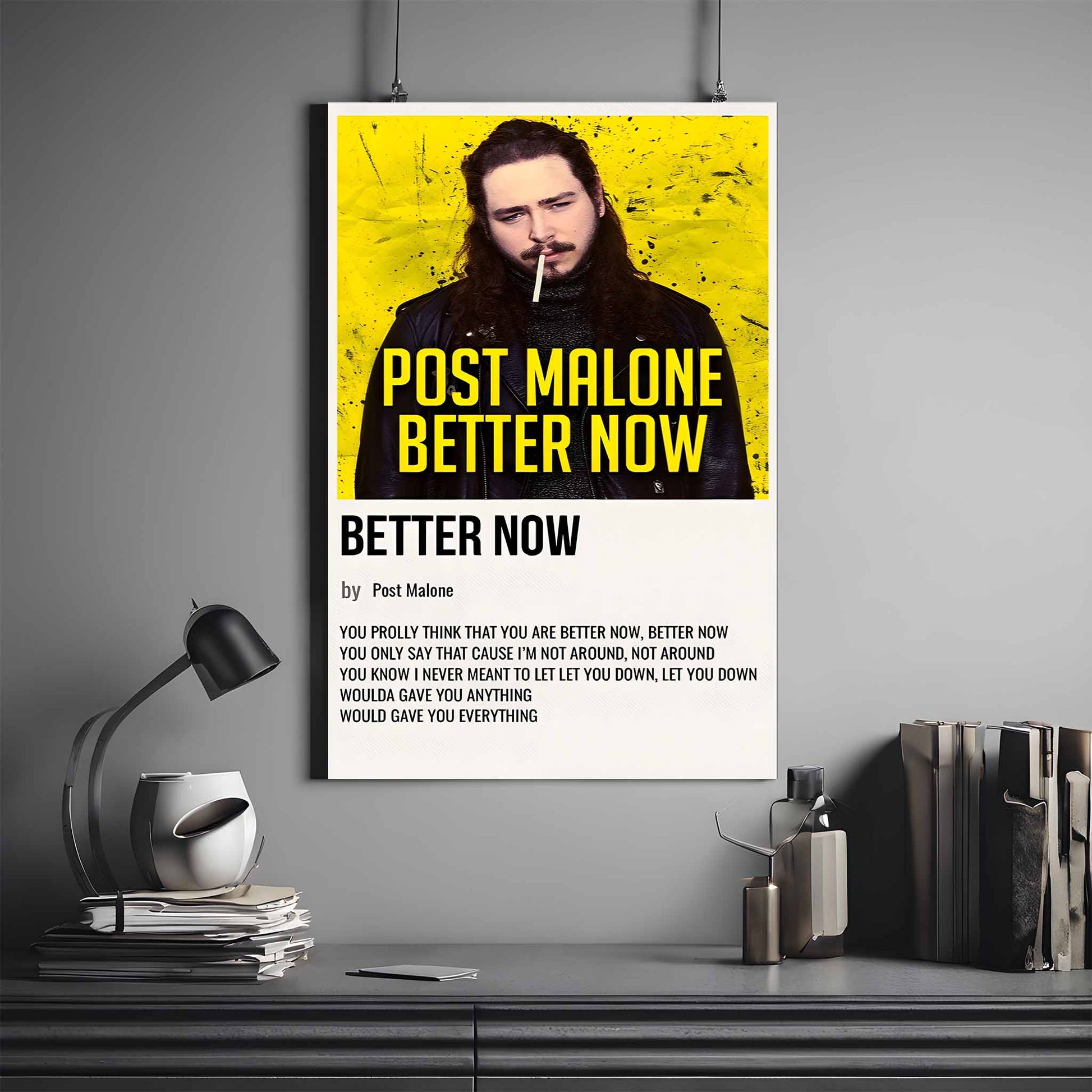 POST MALONE BETTER NOW SONG POSTER